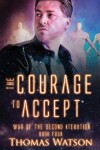 Book cover for The Courage to Accept