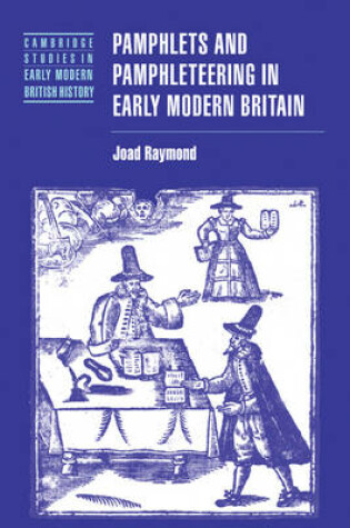 Cover of Pamphlets and Pamphleteering in Early Modern Britain