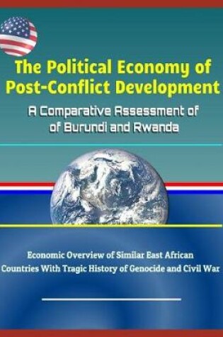 Cover of The Political Economy of Post-Conflict Development