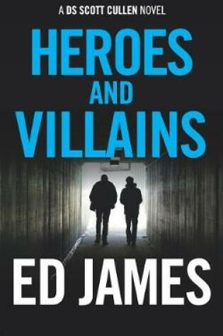 Cover of Heroes and Villains