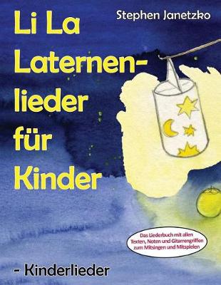 Book cover for Li La Laternenlieder fur Kinder - Kinderlieder