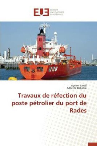 Cover of Travaux de R fection Du Poste P trolier Du Port de Rades