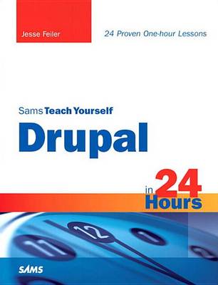 Book cover for Sams Teach Yourself Drupal in 24 Hours