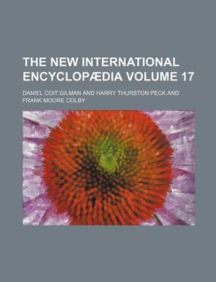 Book cover for The New International Encyclopaedia Volume 17