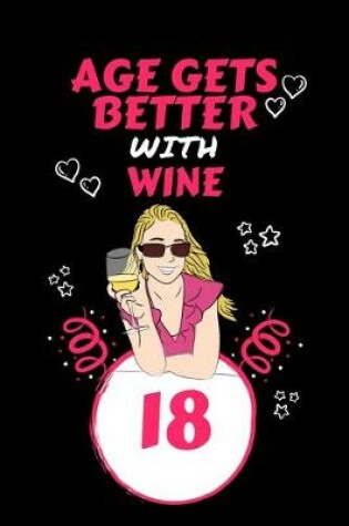 Cover of Age Gets Better With Wine 18