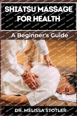 Book cover for Shiatsu Massage for Health