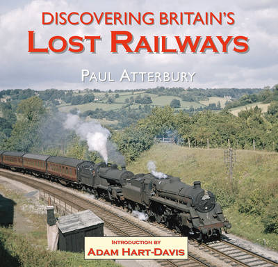 Cover of Discovering Britain's Lost Railways
