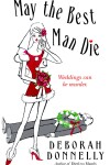 Book cover for May the Best Man Die