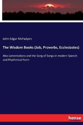 Cover of The Wisdom Books (Job, Proverbs, Ecclesiastes)