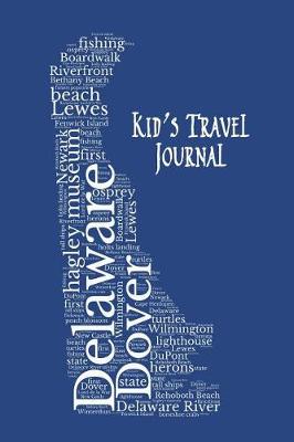 Book cover for Delaware, Kid's Travel Journal