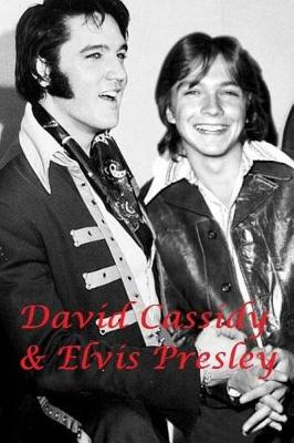 Book cover for David Cassidy & Elvis Presley