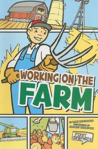 Cover of Working on the Farm (First Graphics: My Community)