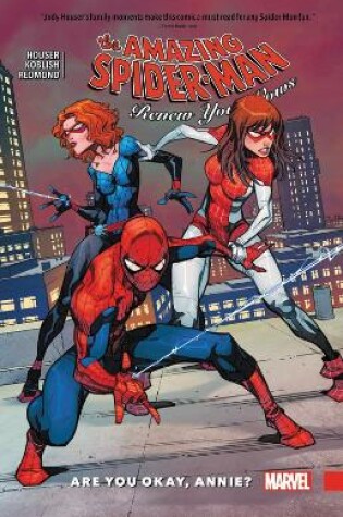 Cover of Amazing Spider-Man: Renew Your Vows Vol. 4: Are You Okay, Annie?