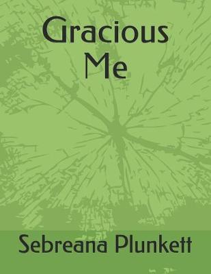 Book cover for " Gracious Me "