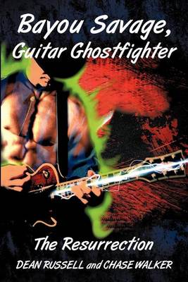 Book cover for Bayou Savage, Guitar Ghostfighter