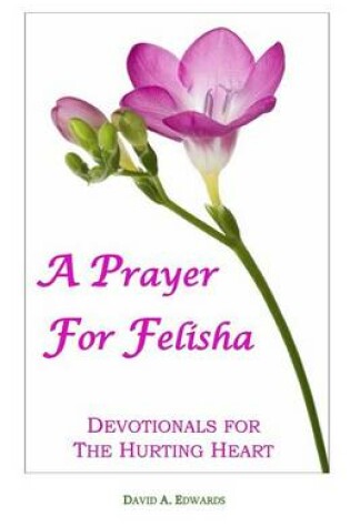 Cover of A Prayer for Felisha