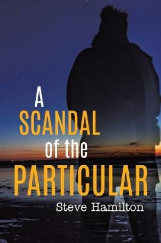 Cover of A Scandal of the Particular