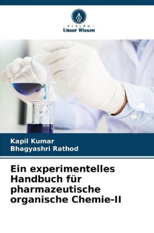 Cover of Ein experimentelles Handbuch für pharmazeutische organische Chemie-II