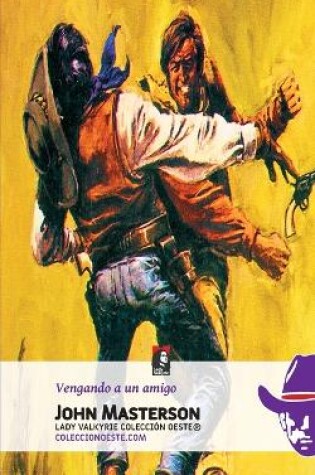 Cover of Vengando a un amigo (Colección Oeste)