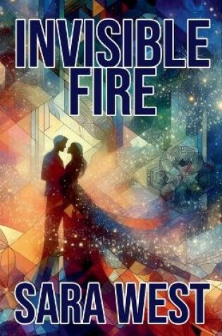 Cover of Invisible Fire