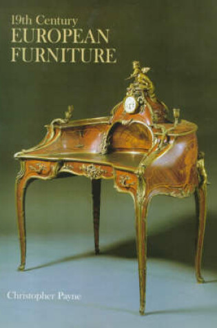 Cover of 19th Century European Furniture