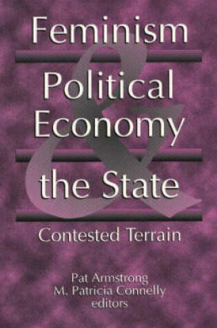 Cover of Feminism, Political Economy, and the State
