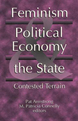 Book cover for Feminism, Political Economy, and the State