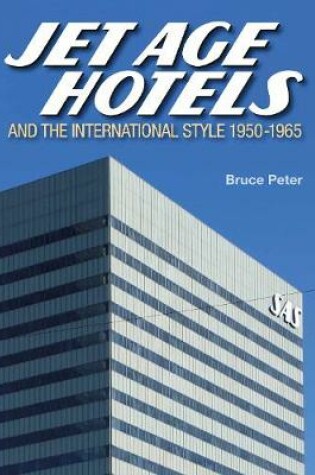 Cover of Jet Age Hotels