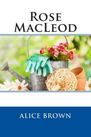 Cover of Rose MacLeod