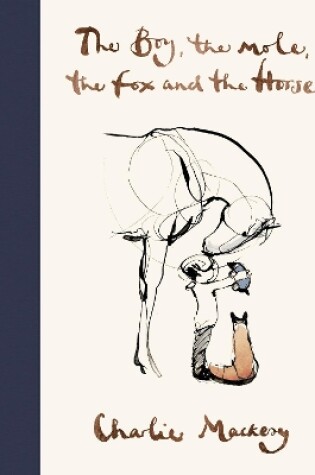 The Boy, The Mole, The Fox and The Horse