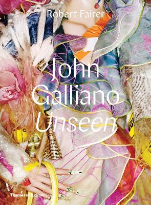 Book cover for John Galliano: Unseen