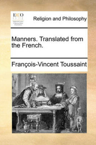 Cover of Manners. Translated from the French.