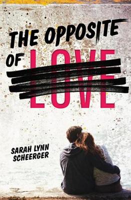 Book cover for The Opposite of Love