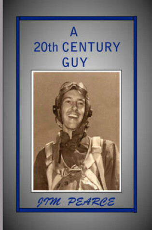 Cover of A 20th Century Guy