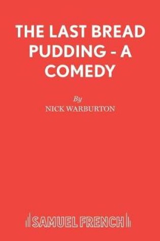 Cover of Last Bread Pudding