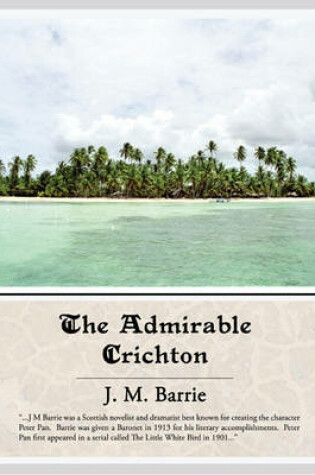 Cover of The Admirable Crichton (eBook)