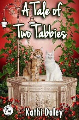 Cover of A Tale of Two Tabbies