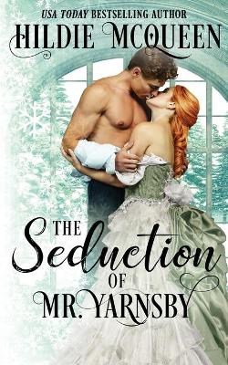 Book cover for The Seduction of Mr. Yarnsby