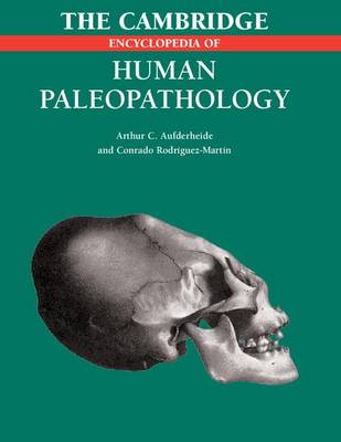 Book cover for The Cambridge Encyclopedia of Human Paleopathology