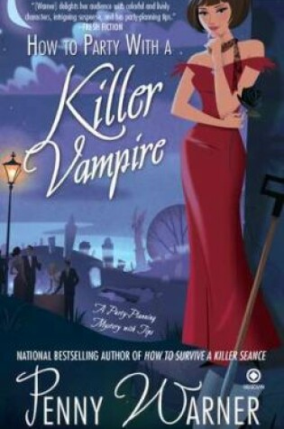 Cover of How to Party with a Killer Vampire