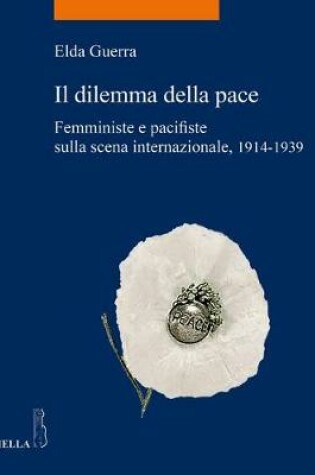 Cover of Il Dilemma Della Pace