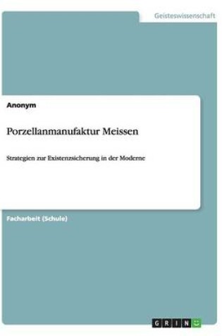 Cover of Porzellanmanufaktur Meissen