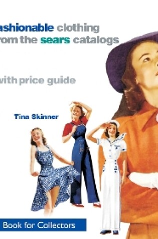 Cover of Fashionable Clothing from the Sears Catalogs: Early 1940s