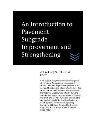 Book cover for An Introduction to Pavement Subgrade Improvement and Strengthening