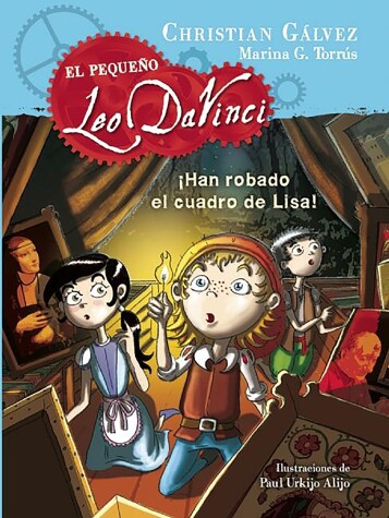 Book cover for ¡Han robado el cuadro de Lisa! / Someone Stole Lisa's Painting!