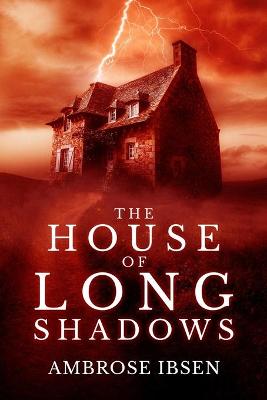 Book cover for The House of Long Shadows