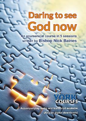 Book cover for Daring to see God now