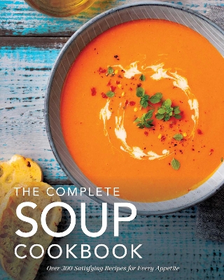 Book cover for The Complete Soup Cookbook