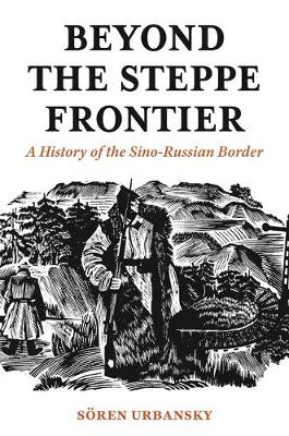 Book cover for Beyond the Steppe Frontier