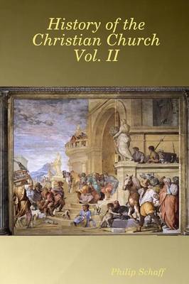 Book cover for History of the Christian Church Vol. II